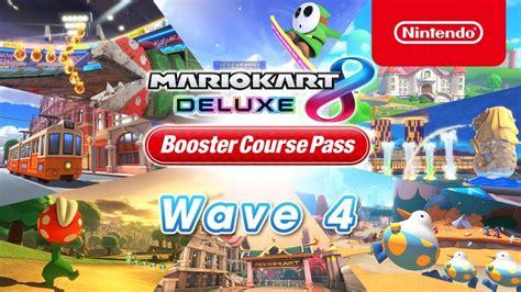 mario kart wave 4|Mario Kart 8 Deluxe — Booster Course Pass for the Mario Kart 8。